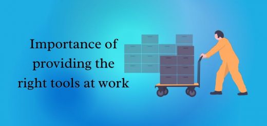 Importance of providing the right tools